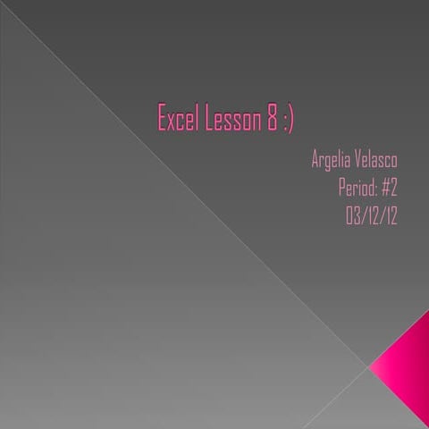 Excel lesson 8 | PPTX