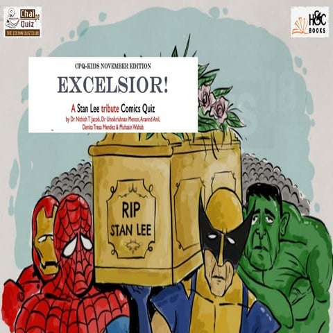 Excelsior! - Stan Lee Tribute Comics Quiz by Chai Pe Quiz