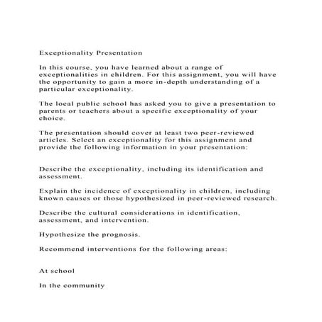 Exceptionality PresentationIn this course, you have learned about .docx