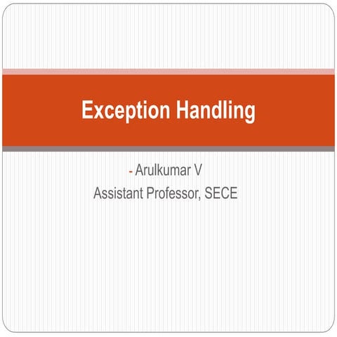 Exception handling | PPTX | Programming Languages | Computing