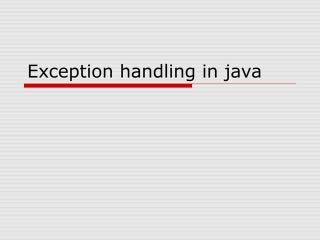 Exception handling & logging in Java - Best Practices (Updated) | PPT