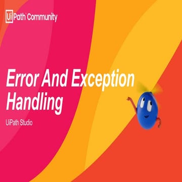 Exception Handling in UiPath.pptx