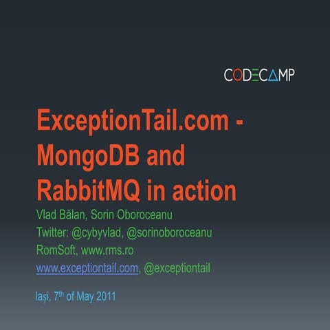 Codecamp Iasi 7 mai 2011 Exception tail.com