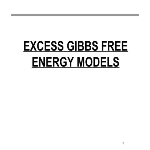 Excess gibbs free energy models