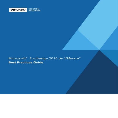 Exchange 2010 on_v_mware_-_best_practices_guide[1]