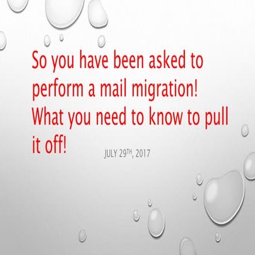 So you have been asked to Perform an Exchange Migration