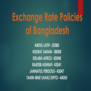Exchange Rate Policies of Bangladesh.pptx