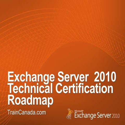 Exchange Server 2010 Roadmap