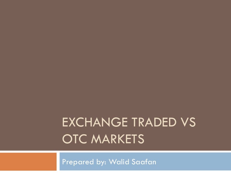 Forex and cfd contracts are not over-the-counter otc derivatives