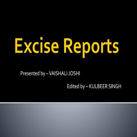 Excise report 