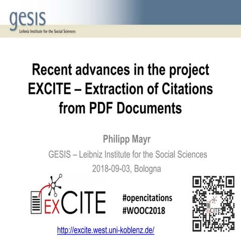 Recent advances in the project EXCITE – Extraction of Citations from PDF Docu...