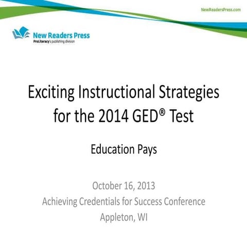 Exciting Strategies for 2014 GED Test Prep: Education Pays