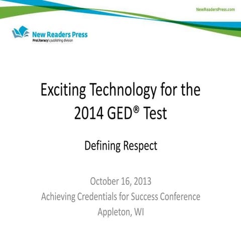 Exciting Technology for GED Test Prep: Defining Respect