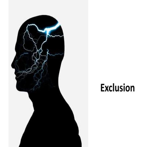 Exclusion