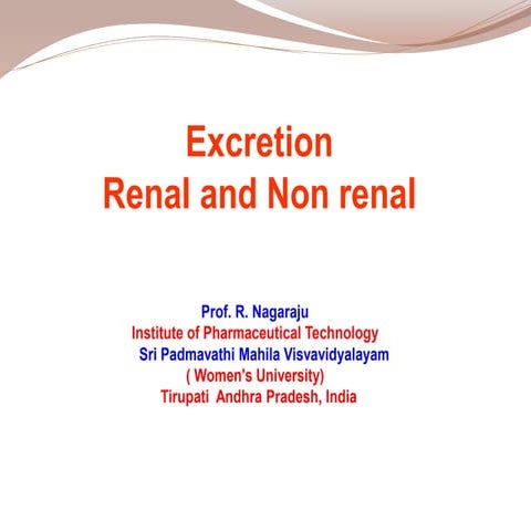 Excretion renal and non-renal