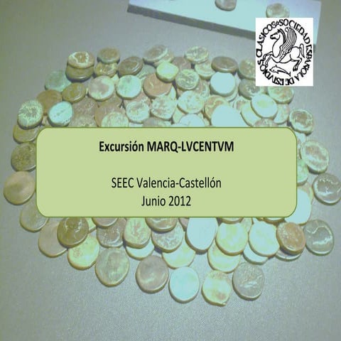 Excursión MARQ-LVCENTVM