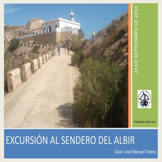 Excursión al sendero del Albir