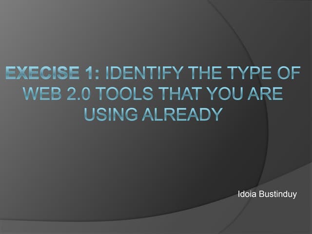 Exercise 1: web 2.0 tools