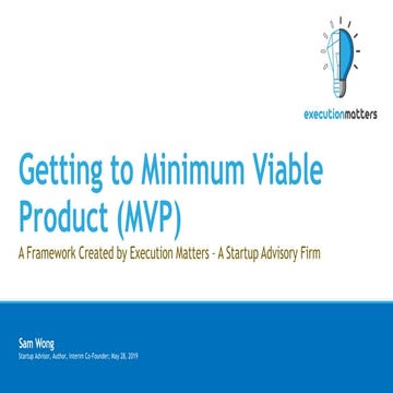 Getting to Minimum Viable Product (MVP)