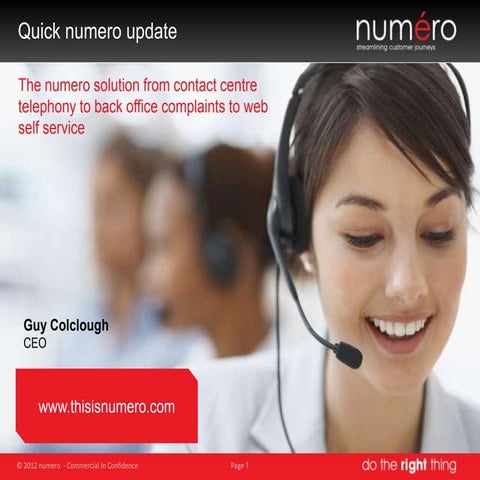 numero Executive Summary Update 2012 by Guy Colclough (CEO)