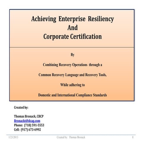 Achieving Enterprise Resiliency and Corporate Certification