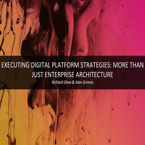 Executing Digital Platforms- Richard Glew & Al Grimes (By ThoughtWorks)