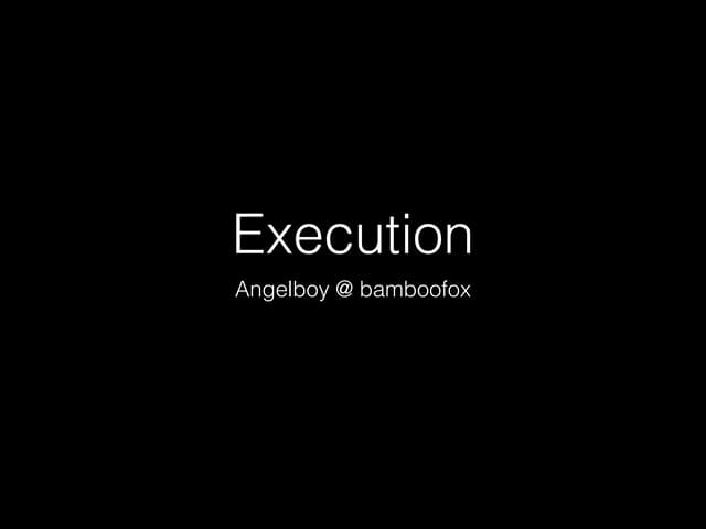 Execution