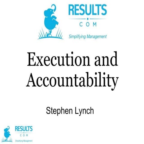 Execution and Accountability - UBT Australia presentation 