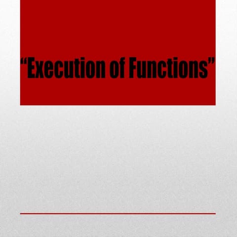 Execution of functions