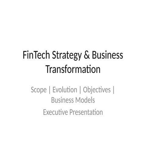 Executive_FinTech_Strategy_Presentation.pptx