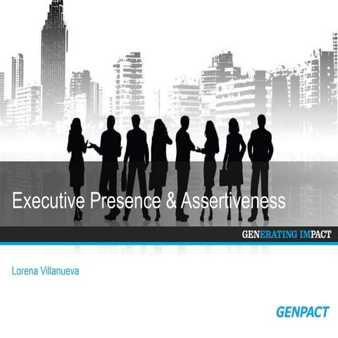 Executive presence and assertiveness... a coffee break with Lorena Villanueva