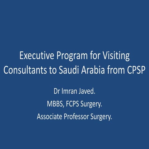 Executive program for visiting consultants to saudi arabia | PPTX