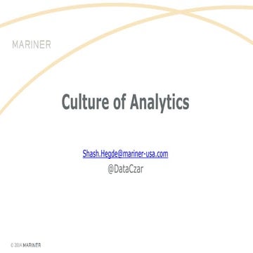 July 2014 Executive Roundtable - Culture of Analytics