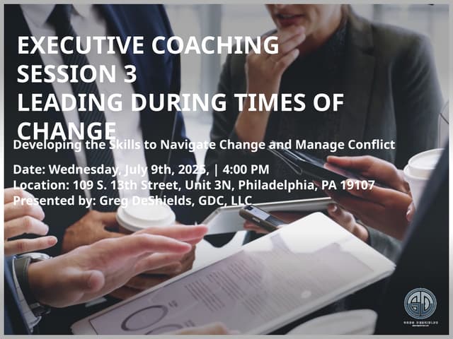 Executive Session Leading During Times of Change NV.pptx