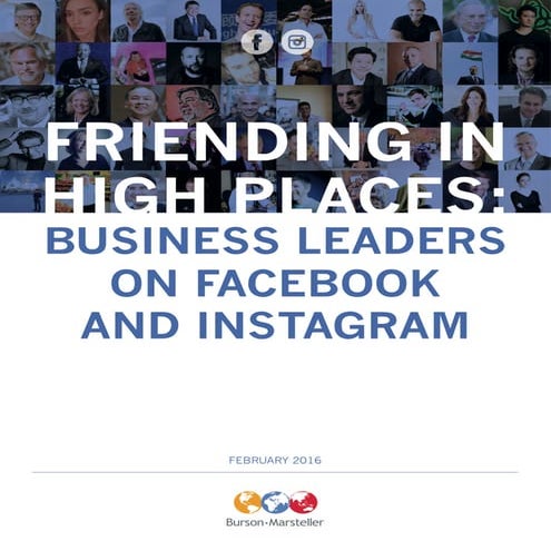 Friending in High Places: Business Leaders On Facebook and Instagram