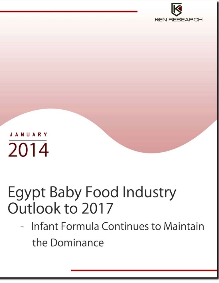Food Industry Egypt Baby Food Industry Research Report