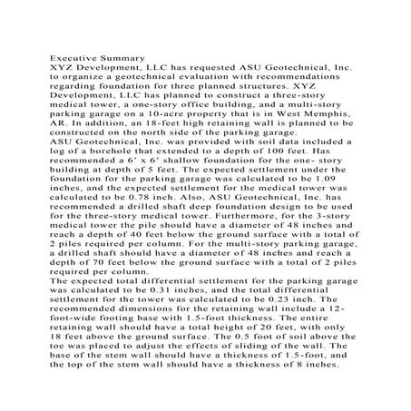 Executive SummaryXYZ Development, LLC has requested ASU Geotechn.docx