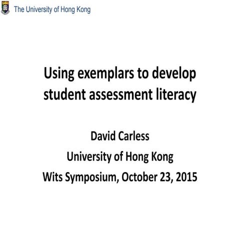 Oct 23 Using exemplars to develop student assessment literacy