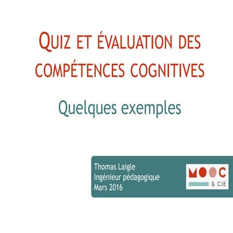 Quiz et évaluation des compétences cognitives