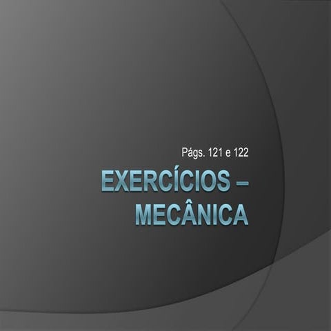 Exercícios – mecânica