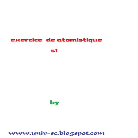Exercices atomistique smpc s1 . | PDF