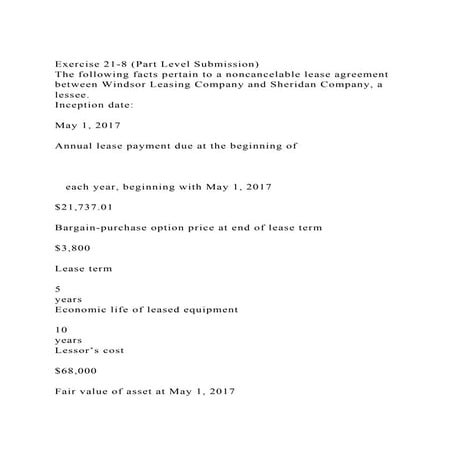 Exercise 21-8 (Part Level Submission)The following facts pertain.docx