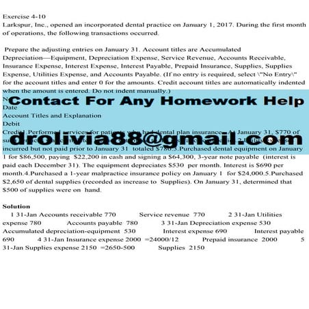 Exercise 4-10Larkspur, Inc., opened an incorporated dental practic.pdf