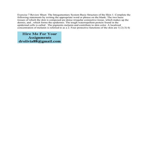 Exercise 7 Review Sheet- The Integumentary System Basic Structure of t.pdf