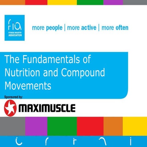 The Fundamentals of Nutrition & Compound Movements