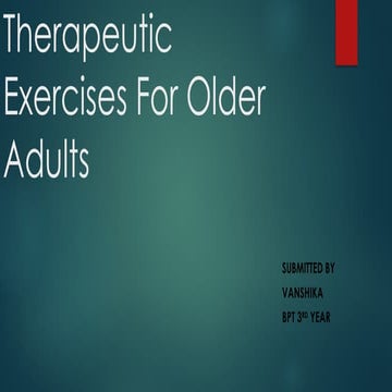 exercise for older adults, physical therapy.pptx