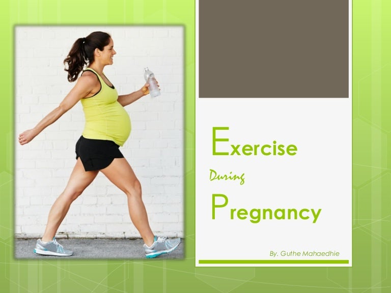 Exercise during Pregnancy