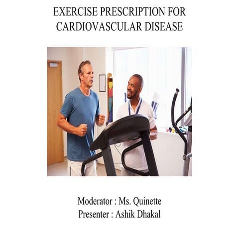 Exercise prescription for CVD