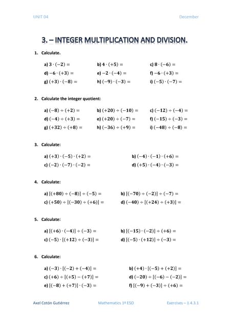 1  ESO - Unit 04 - Exercises 1.4.3. - Integer Multiplication and Division.