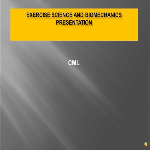 Exercise Science and Biomechanics presentation